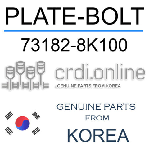 PLATE-BOLT [ORIGINAL] 73182-8K100 731828K100 73182 8K100