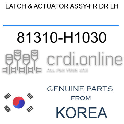 LATCH & ACTUATOR ASSY-FR DR LH [ORIGINAL] 81310-H1030 81310H1030 81310 H1030