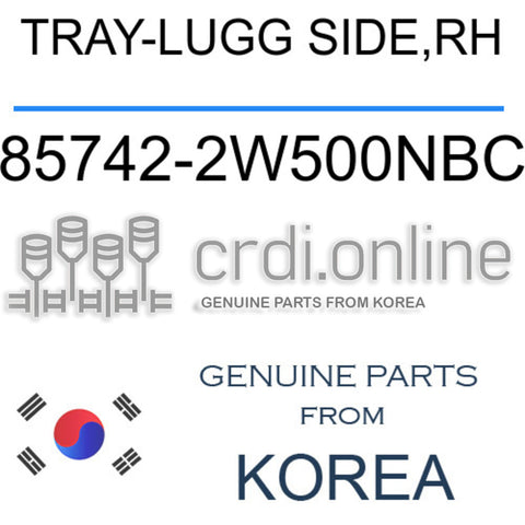TRAY-LUGG SIDE,RH [ORIGINAL] 85742-2W500NBC 857422W500NBC 85742 2W500NBC