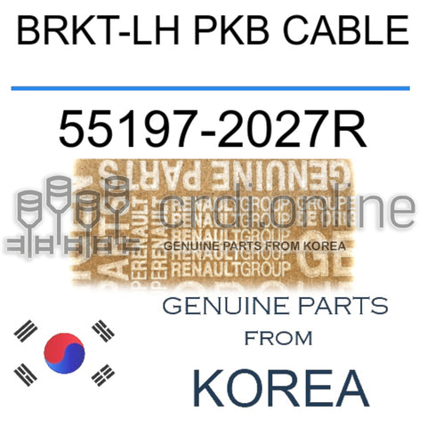 BRKT-LH PKB CABLE [ORIGINAL] 55197-2027R 551972027R 55197 2027R