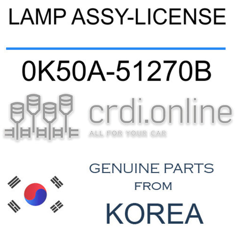 LAMP ASSY-LICENSE [ORIGINAL] 0K50A-51270B 0K50A51270B 0K50A 51270B