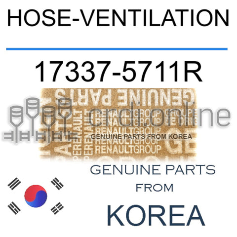 HOSE-VENTILATION [ORIGINAL] 17337-5711R 173375711R 17337 5711R