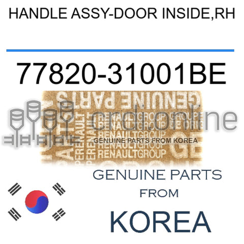 HANDLE ASSY-DOOR INSIDE,RH [ORIGINAL] 77820-31001BE 7782031001BE 77820 31001BE