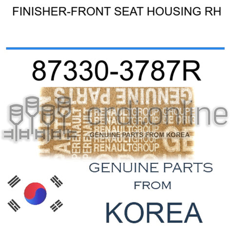 FINISHER-FRONT SEAT HOUSING RH [ORIGINAL] 87330-3787R 873303787R 87330 3787R