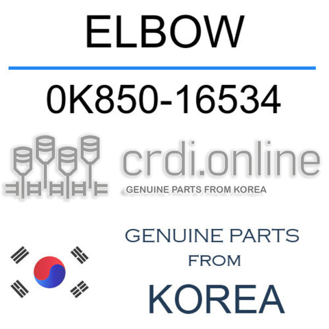 ELBOW [ORIGINAL] 0K850-16534 0K85016534 0K850 16534