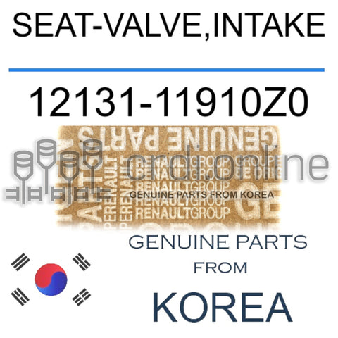 SEAT-VALVE,INTAKE [ORIGINAL] 12131-11910Z0 1213111910Z0 12131 11910Z0