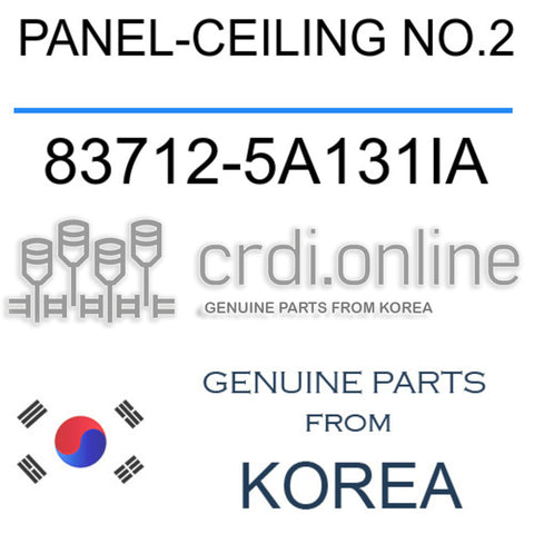 PANEL-CEILING NO.2 [ORIGINAL] 83712-5A131IA 837125A131IA 83712 5A131IA