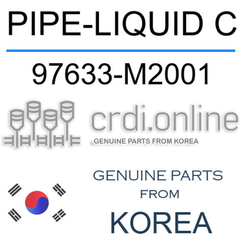 PIPE-LIQUID C [ORIGINAL] 97633-M2001 97633M2001 97633 M2001