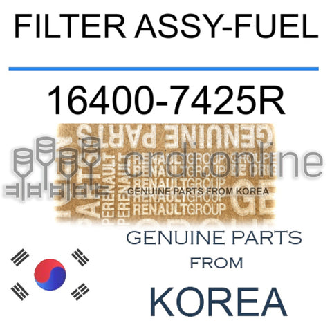 FILTER ASSY-FUEL [ORIGINAL] 16400-7425R 164007425R 16400 7425R