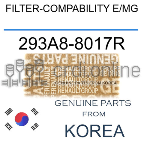 FILTER-COMPABILITY E/MG [ORIGINAL] 293A8-8017R 293A88017R 293A8 8017R