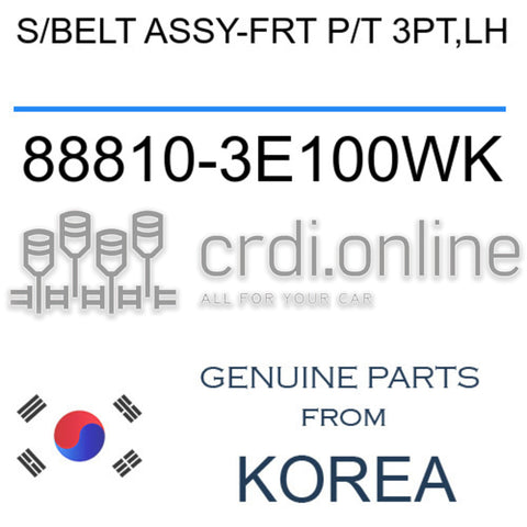 S/BELT ASSY-FRT P/T 3PT,LH 88810-3E100WK 888103E100WK 88810 3E100WK