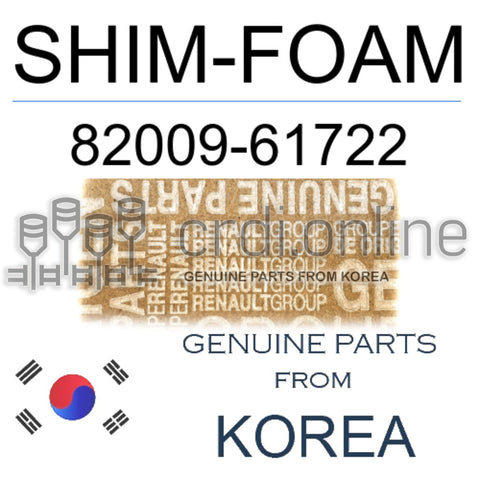 SHIM-FOAM [ORIGINAL] 82009-61722 8200961722 82009 61722
