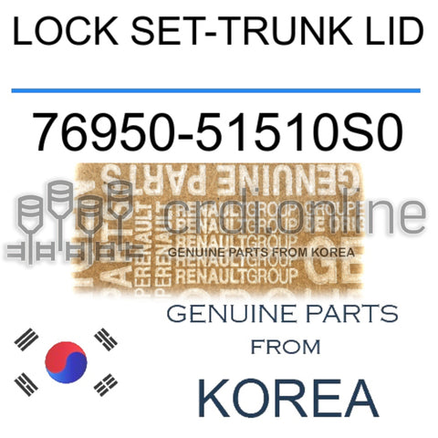 LOCK SET-TRUNK LID [ORIGINAL] 76950-51510S0 7695051510S0 76950 51510S0