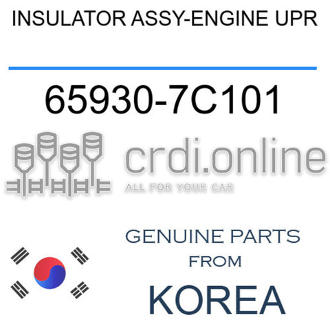 INSULATOR ASSY-ENGINE UPR [ORIGINAL] 65930-7C101 659307C101 65930 7C101