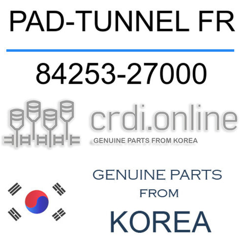 PAD-TUNNEL FR 84253-27000 8425327000 84253 27000