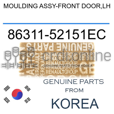 MOULDING ASSY-FRONT DOOR,LH [ORIGINAL] 86311-52151EC 8631152151EC 86311 52151EC