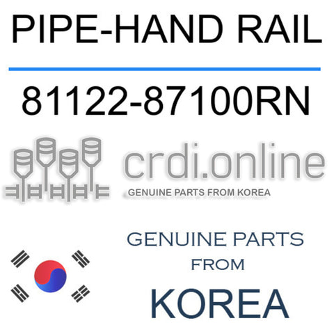 PIPE-HAND RAIL [ORIGINAL] 81122-87100RN 8112287100RN 81122 87100RN
