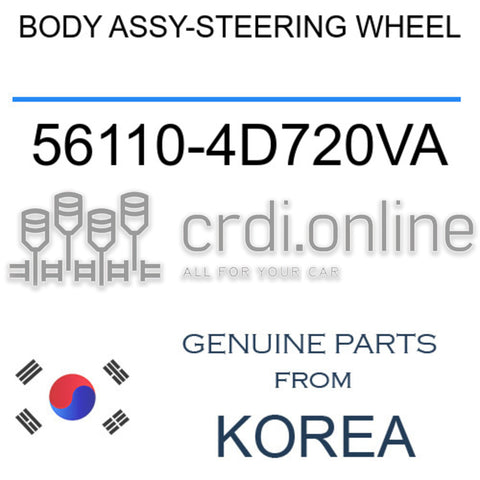 BODY ASSY-STEERING WHEEL 56110-4D720VA 561104D720VA 56110 4D720VA