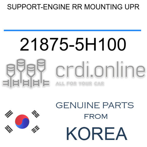 SUPPORT-ENGINE RR MOUNTING UPR [ORIGINAL] 21875-5H100 218755H100 21875 5H100