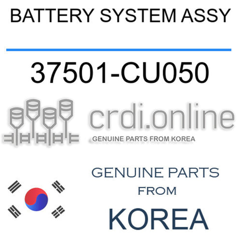 BATTERY SYSTEM ASSY [ORIGINAL] 37501-CU050 37501CU050 37501 CU050