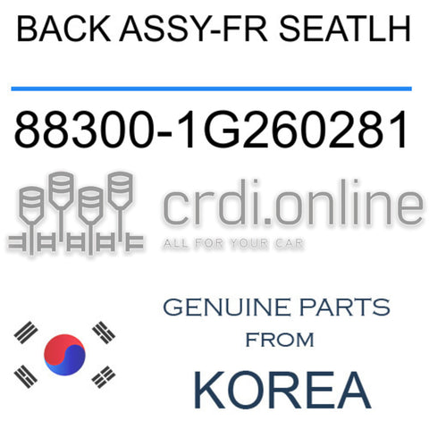 BACK ASSY-FR SEATLH 88300-1G260281 883001G260281 88300 1G260281