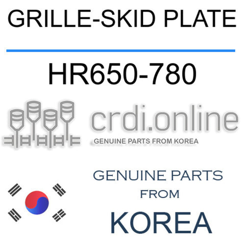 GRILLE-SKID PLATE HR650-780 HR650780 HR650 780