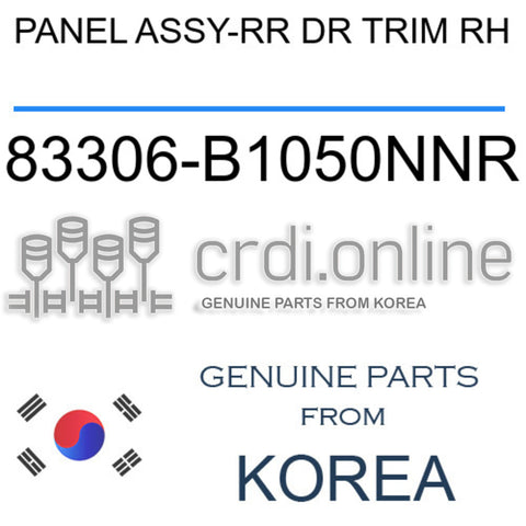 PANEL ASSY-RR DR TRIM RH [ORIGINAL] 83306-B1050NNR 83306B1050NNR 83306 B1050NNR