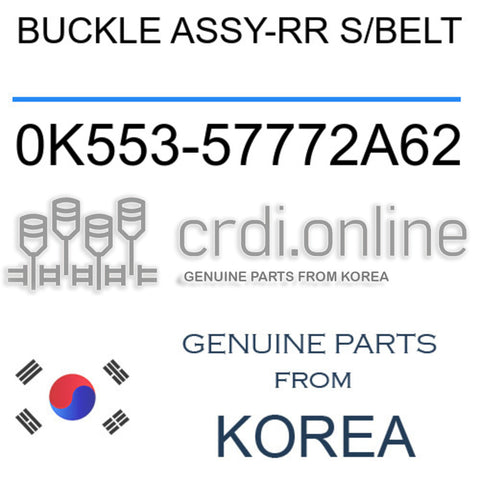 BUCKLE ASSY-RR S/BELT 0K553-57772A62 0K55357772A62 0K553 57772A62