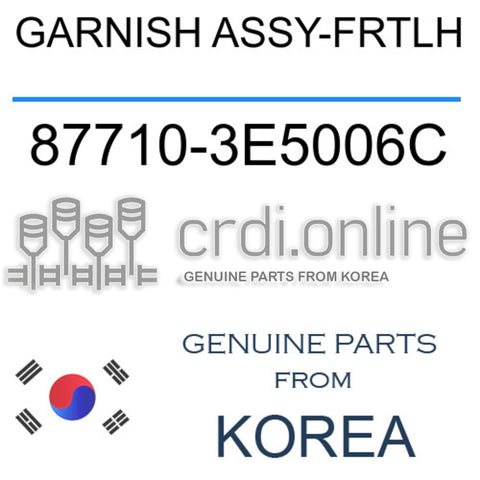 GARNISH ASSY-FRTLH [ORIGINAL] 87710-3E5006C 877103E5006C 87710 3E5006C