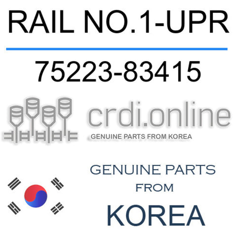 RAIL NO.1-UPR [ORIGINAL] 75223-83415 7522383415 75223 83415