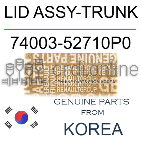 LID ASSY-TRUNK [ORIGINAL] 74003-52710P0 7400352710P0 74003 52710P0