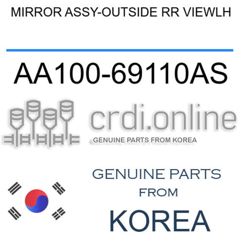 MIRROR ASSY-OUTSIDE RR VIEWLH [ORIGINAL] AA100-69110AS AA10069110AS AA100 69110AS