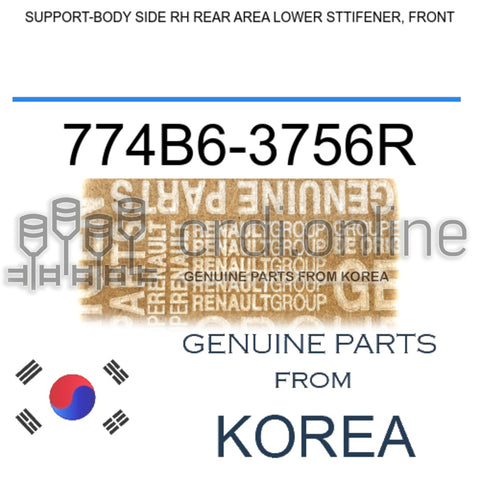 SUPPORT-BODY SIDE RH REAR AREA LOWER STTIFENER, FRONT [ORIGINAL] 774B6-3756R 774B63756R 774B6 3756R