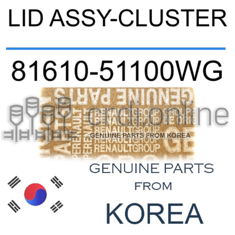 LID ASSY-CLUSTER [ORIGINAL] 81610-51100WG 8161051100WG 81610 51100WG