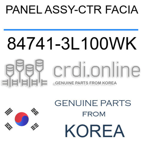 PANEL ASSY-CTR FACIA [ORIGINAL] 84741-3L100WK 847413L100WK 84741 3L100WK