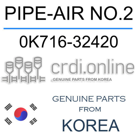 PIPE-AIR NO.2 [ORIGINAL] 0K716-32420 0K71632420 0K716 32420
