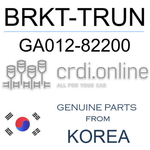 BRKT-TRUN [ORIGINAL] GA012-82200 GA01282200 GA012 82200