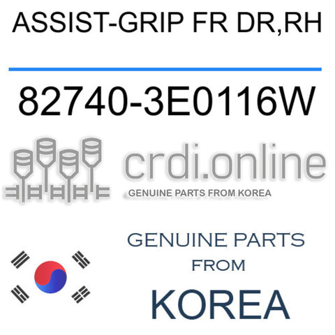 ASSIST-GRIP FR DR,RH 82740-3E0116W 827403E0116W 82740 3E0116W