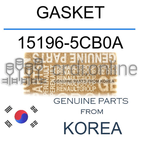 GASKET [ORIGINAL] 15196-5CB0A 151965CB0A 15196 5CB0A