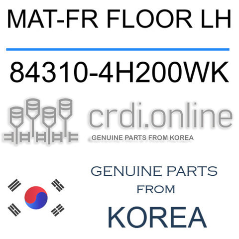MAT-FR FLOOR LH [ORIGINAL] 84310-4H200WK 843104H200WK 84310 4H200WK