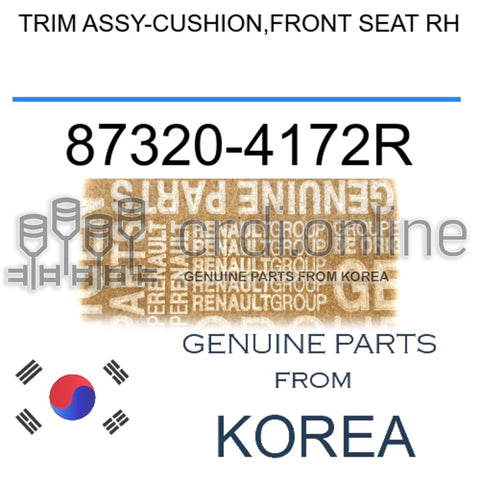TRIM ASSY-CUSHION,FRONT SEAT RH [ORIGINAL] 87320-4172R 873204172R 87320 4172R
