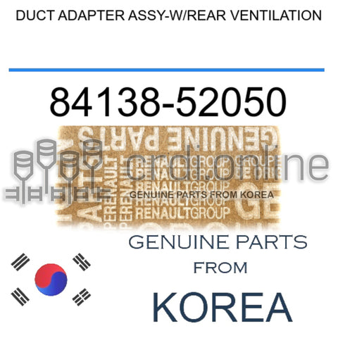 DUCT ADAPTER ASSY-W/REAR VENTILATION [ORIGINAL] 84138-52050 8413852050 84138 52050