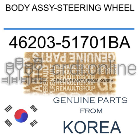 BODY ASSY-STEERING WHEEL [ORIGINAL] 46203-51701BA 4620351701BA 46203 51701BA