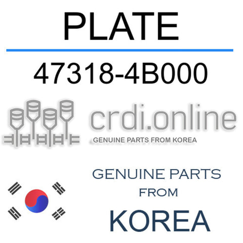 PLATE [ORIGINAL] 47318-4B000 473184B000 47318 4B000