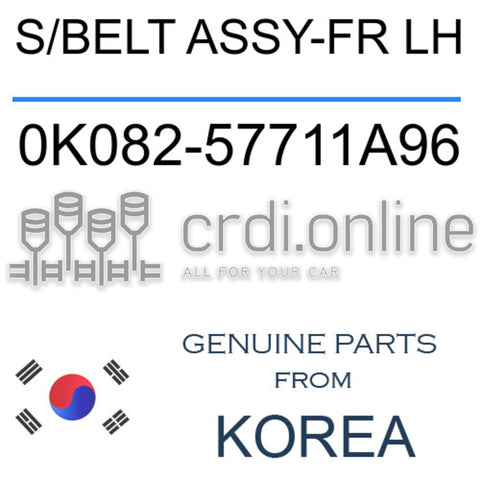 S/BELT ASSY-FR LH [ORIGINAL] 0K082-57711A96 0K08257711A96 0K082 57711A96