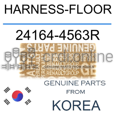 HARNESS-FLOOR [ORIGINAL] 24164-4563R 241644563R 24164 4563R