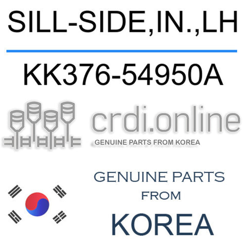 SILL-SIDE,IN.,LH [ORIGINAL] KK376-54950A KK37654950A KK376 54950A