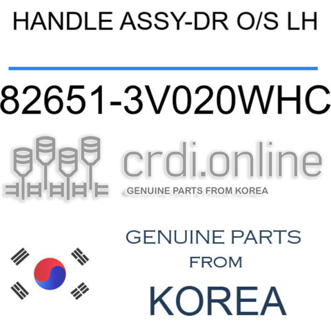 HANDLE ASSY-DR O/S LH [ORIGINAL] 82651-3V020WHC 826513V020WHC 82651 3V020WHC