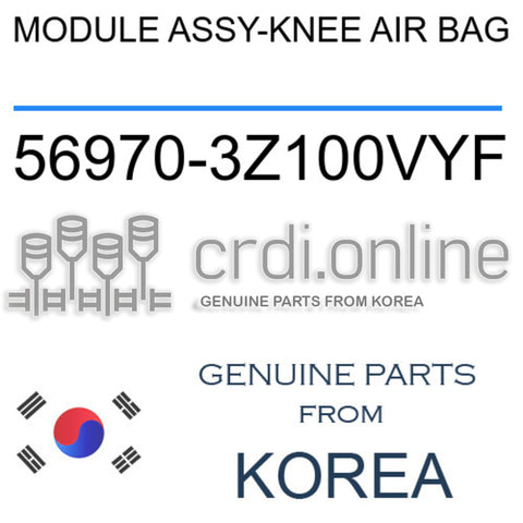 MODULE ASSY-KNEE AIR BAG [ORIGINAL] 56970-3Z100VYF 569703Z100VYF 56970 3Z100VYF