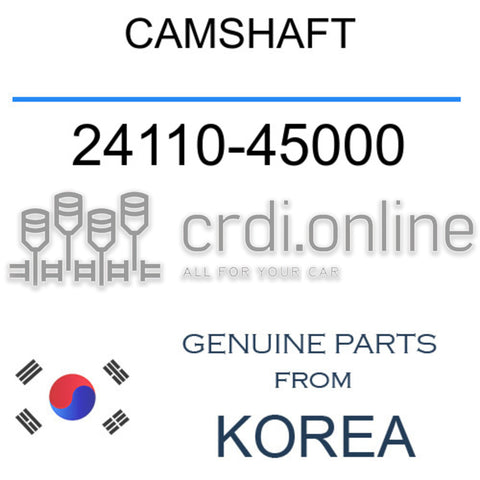 CAMSHAFT [ORIGINAL] 24110-45000 2411045000 24110 45000